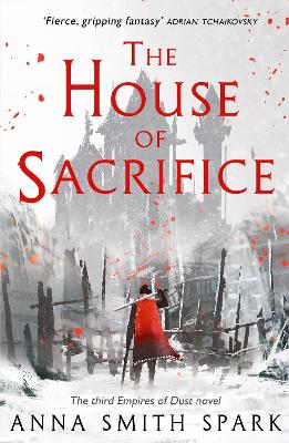 The House of Sacrifice - Smith Spark, Anna