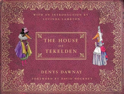 The House of Tekelden - Dawnay, Denys