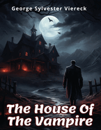 The House of the Vampire