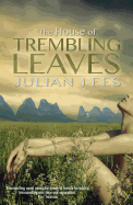 The House of Trembling Leaves