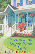 The House on Sugar Plum Lane