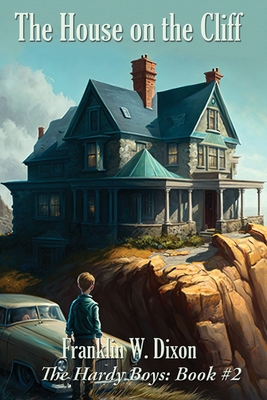 The House on the Cliff - Dixon, Franklin W