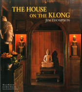 The House on the Klong: Jim Thompson