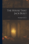 The House That Jack Built