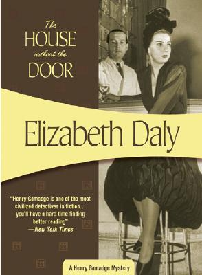 The House Without the Door - Daly, Elizabeth