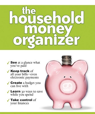 The Household Money Organizer - Baker Publishing Group (Creator)