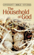 The Household of God - Ramirez, Frank