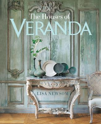 The Houses of VERANDA - Newsom, Lisa, and Veranda