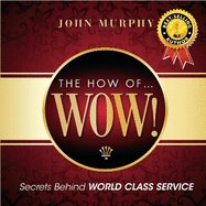 The How of WOW!