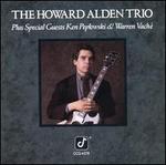 The Howard Alden Trio Plus Special Guests Ken Peplowski & Warren Vache