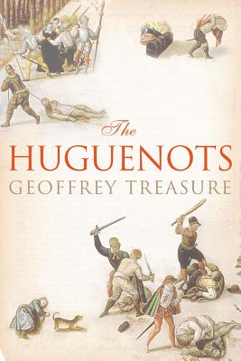 The Huguenots - Treasure, Geoffrey