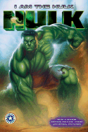The Hulk: I Am the Hulk