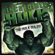 The Hulk Rules! - Penn, Zak (Screenwriter), and Norton, Edward (Screenwriter), and Zuravicky, Orli (Adapted by)