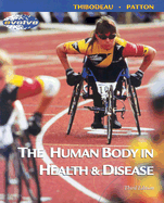 The Human Body in Health & Disease - Soft Cover Version