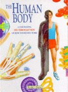The Human Body - Dillner, Luisa, and Abrahams, Peter (Foreword by)