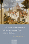 The Human Dimension of International Law: Selected Papers