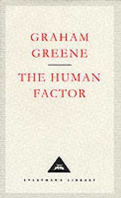 The Human Factor - Greene, Graham