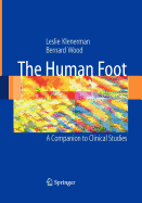 The Human Foot: A Companion to Clinical Studies