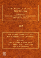 The Human Hypothalamus: Neuropsychiatric Disorders Volume 182
