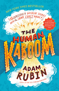 The Human Kaboom: 6 Explosively Different Stories with the Same Exact Name!