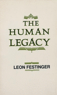 The Human Legacy