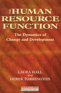 The Human Resource Function: The Dynamics of Change and Development