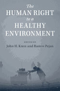 The Human Right to a Healthy Environment