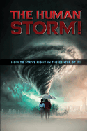 The Human Storm