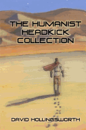 The Humanist Headkick Collection