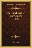 The Hunchback of Carrigmore (1878)
