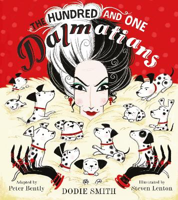 The Hundred and One Dalmatians - Bently, Peter (Adapted by), and Smith, Dodie