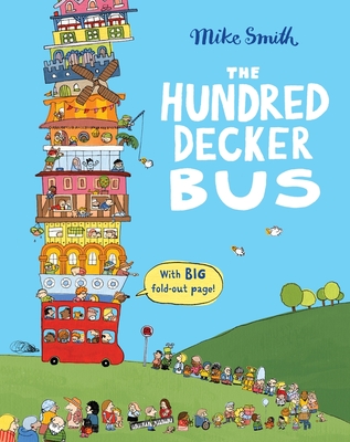 The Hundred Decker Bus - Smith, Mike