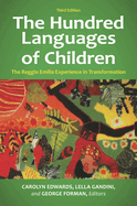 The Hundred Languages of Children: The Reggio Emilia Experience in Transformation, 3rd Edition