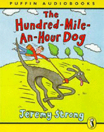 The Hundred-mile-an-hour Dog: Unabridged
