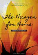 The Hunger for Home