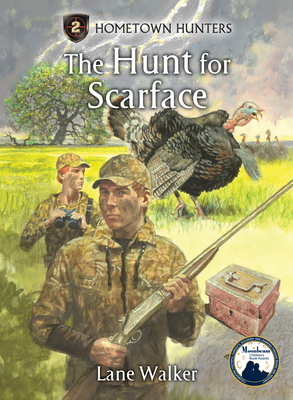 The Hunt for Scarface - Walker, Lane
