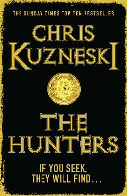 The Hunters (The Hunters 1) - Kuzneski, Chris