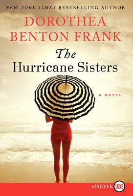 The Hurricane Sisters - Frank, Dorothea Benton