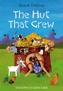 The Hut That Grew