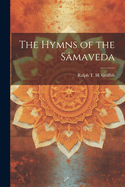 The Hymns of the Smaveda