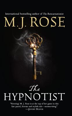 The Hypnotist - Rose, M J