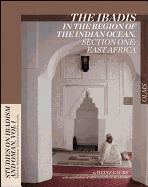 The Ibadis in the Region of the Indian Ocean: Section One: East Africa