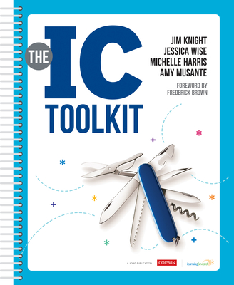 The IC Toolkit - Knight, Jim, and Wise, Jessica, and Harris, Michelle