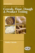 The ICC Handbook of Cereals, Flour, Dough & Product Testing Methods and Applications