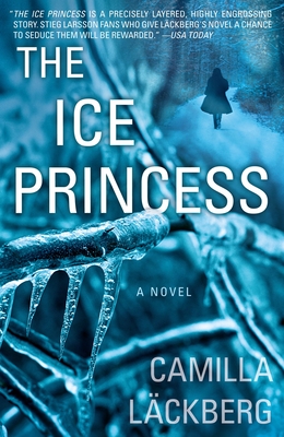 The Ice Princess - Lckberg, Camilla, and Murray, Steven T (Translated by)