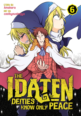 The Idaten Deities Know Only Peace Vol. 6 - Amahara