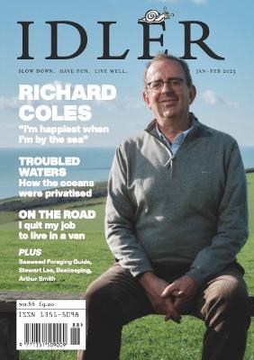 The Idler: 88, feat. Richard Coles - Hodgkinson, Tom (Editor)