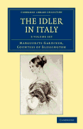 The Idler in Italy 3 Volume Set