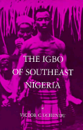 The Igbo of Southeast Nigeria