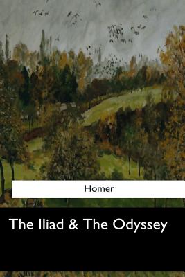 The Iliad & The Odyssey - Butler, Samuel (Translated by), and Homer